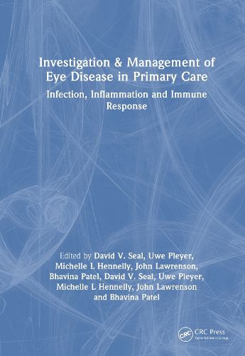 Cover image for Investigation & Management of Eye Disease in Primary Care