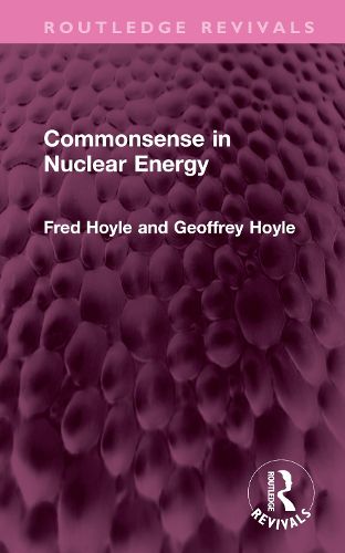 Cover image for Commonsense in Nuclear Energy