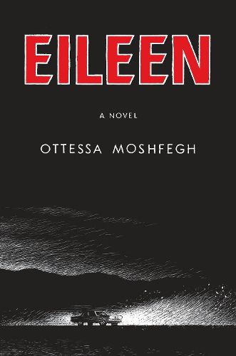 Cover image for Eileen: A Novel