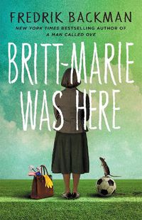 Cover image for Britt-Marie Was Here