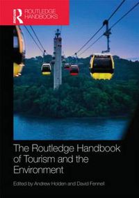 Cover image for The Routledge Handbook of Tourism and the Environment