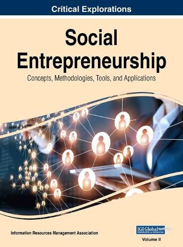 Cover image for Social Entrepreneurship: Concepts, Methodologies, Tools, and Applications, VOL 2