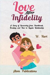 Cover image for Love After Infidelity