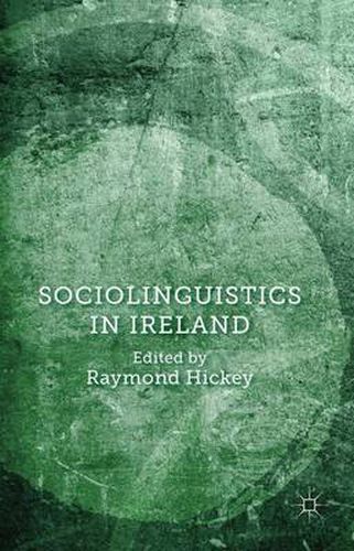 Cover image for Sociolinguistics in Ireland