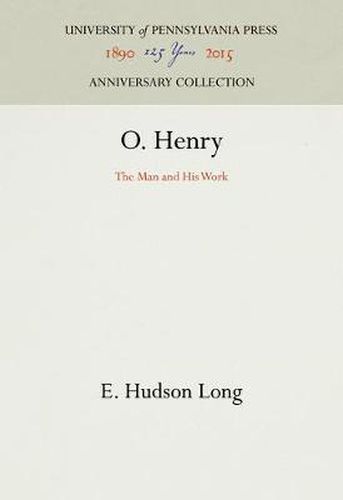 Cover image for O. Henry: The Man and His Work