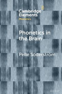 Cover image for Phonetics in the Brain