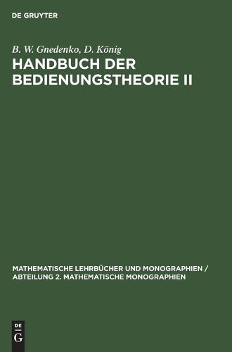 Cover image for Handbuch der Bedienungstheorie II