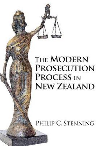 Cover image for The Modern Prosecution Process in New Zealand