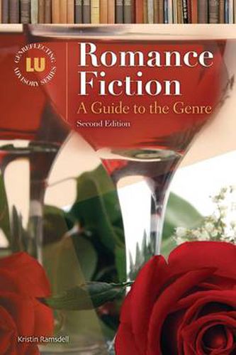 Cover image for Romance Fiction: A Guide to the Genre, 2nd Edition