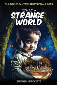 Cover image for What A Strange World