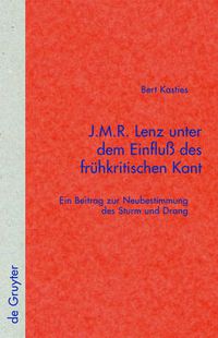 Cover image for J.M.R. Lenz unter dem Einfluss des fruhkritischen Kant