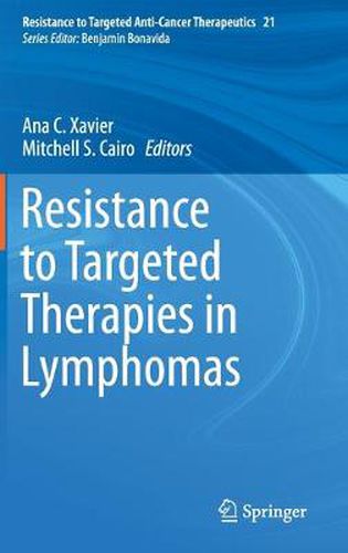 Cover image for Resistance to Targeted Therapies in Lymphomas