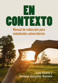 Cover image for En Contexto: Manual de redaccion para estudiantes universitarios