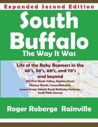 Cover image for South Buffalo Second Edition: The Way it Was