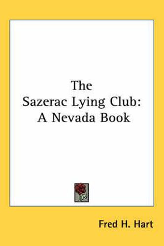 Cover image for The Sazerac Lying Club: A Nevada Book
