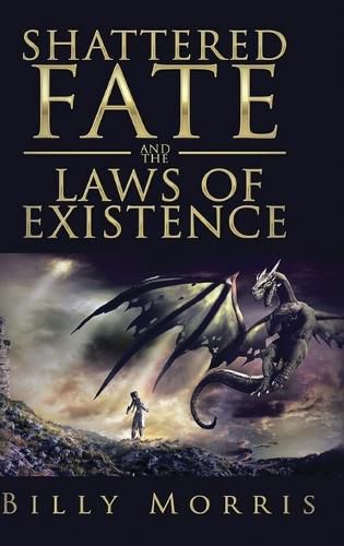 Cover image for Shattered Fate and the Laws of Existence