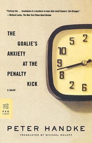 Cover image for The Goalie's Anxiety at the Penalty Kick