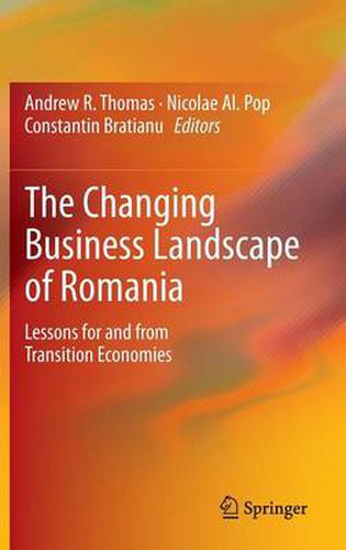 Cover image for The Changing Business Landscape of Romania: Lessons for and from Transition Economies