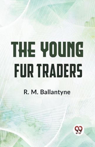 The Young Fur Traders