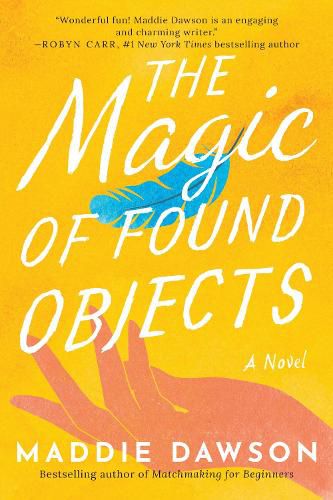 Cover image for The Magic of Found Objects: A Novel