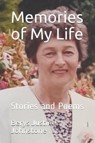 Cover image for Memories of My Life: Stories and Poems