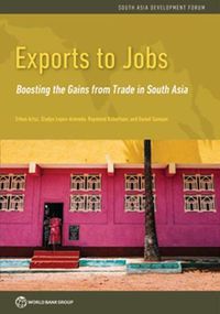 Cover image for Entangled: Localized Effects of Exports on Earnings and Employment in South Asia