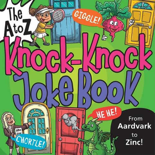 Cover image for The A to Z Knock-Knock Joke Book