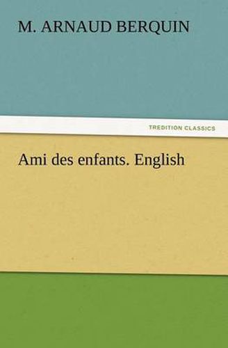 Cover image for Ami des enfants. English