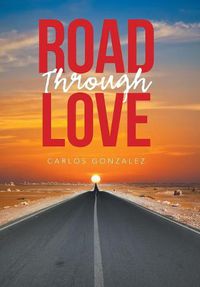 Cover image for Road Through Love