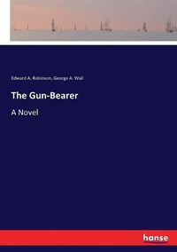 Cover image for The Gun-Bearer