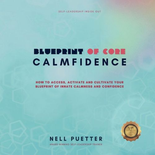 Cover image for Blueprint of Core Calmfidence