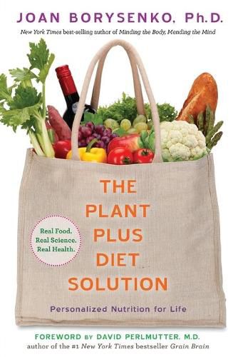 Cover image for The PlantPlus Diet Solution: Personalized Nutrition for Life