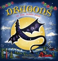 Cover image for Dragons of the North Pole