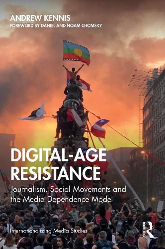 Cover image for Digital-Age Resistance: Journalism, Social Movements and the Media Dependence Model