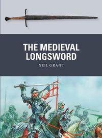 Cover image for The Medieval Longsword