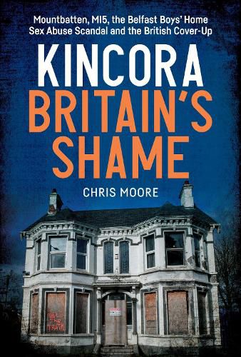Cover image for Kincora: Britain's Shame