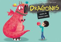 Cover image for Dragones. Manual de Instrucciones