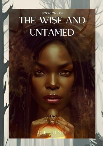 Cover image for The Wise and Untamed