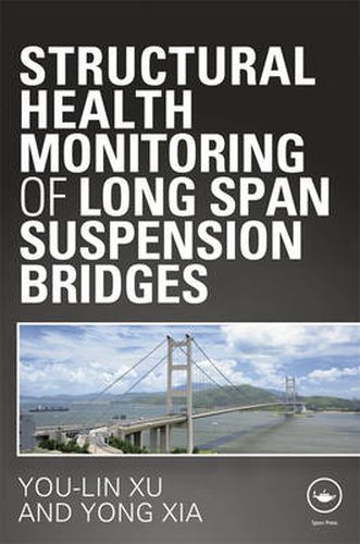 Cover image for Structural Health Monitoring of Long-Span Suspension Bridges