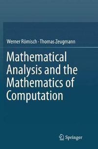 Cover image for Mathematical Analysis and the Mathematics of Computation