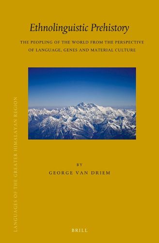 Cover image for Ethnolinguistic Prehistory: The Peopling of the World from the Perspective of Language, Genes and Material Culture