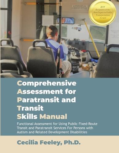 Cover image for Comprehensive Assessment for Paratransit and Transit Skills Manual