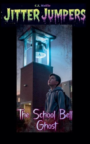 Cover image for The School Bell Ghost