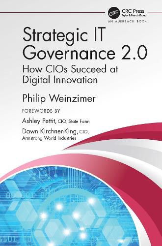 Cover image for Strategic IT Governance 2.0: How CIOs Succeed at Digital Innovation
