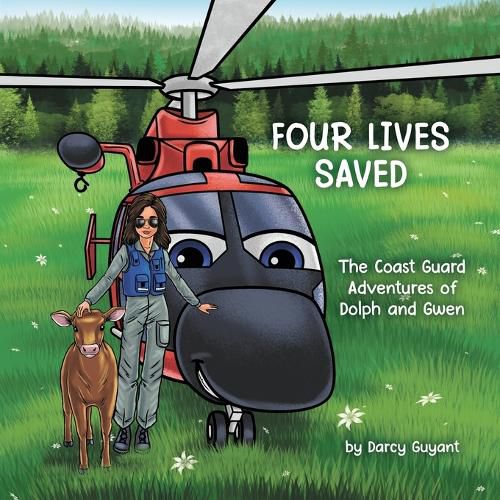 Cover image for Four Lives Saved