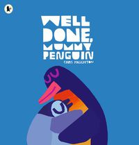 Cover image for Well Done, Mummy Penguin