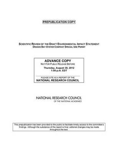 Scientific Review of the Draft Environmental Impact Statement: Drakes Bay Oyster Company Special Use Permit