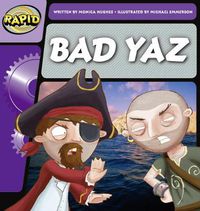 Cover image for Rapid Phonics Step 1: Bad Yaz (Fiction)