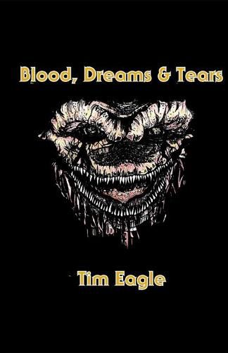 Cover image for Blood, Dreams & Tears