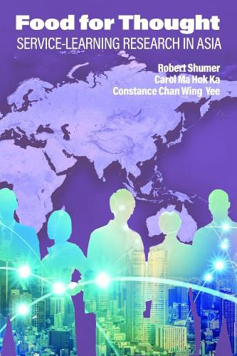 Cover image for Food for Thought: Service-Learning Research in Asia
